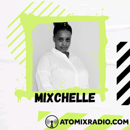 DJ Mixchelle Deep House As A Muse II - 2/3/23- Atomix Radio