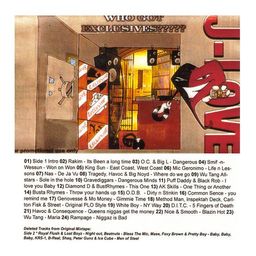 J-Love - Who Got Exclusives??? (1997)
