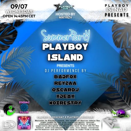 SUMMER PARTY PLAYBOY ISLAND NOIRESTRY 09/07/2025