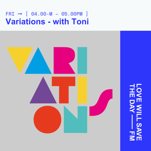 2024-10-25 Variations with Toni | LWSTD-FM