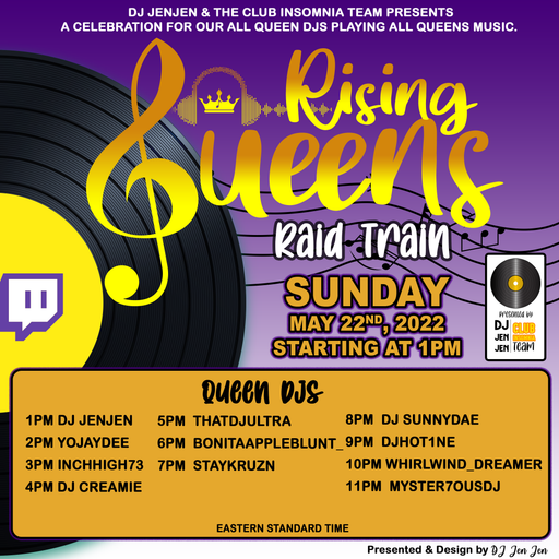 Rising Queens Raid Train hosted by DJ Jen Jen and The Club Insomnia Team 22nd May 2022