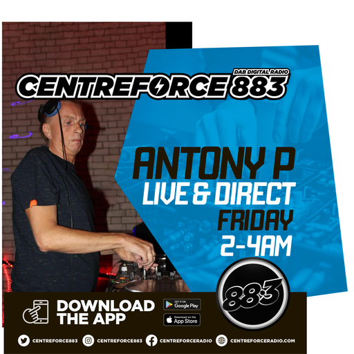 Antony P - 883 Centreforce DAB+ - 08 - 08 - 2025 .mp3