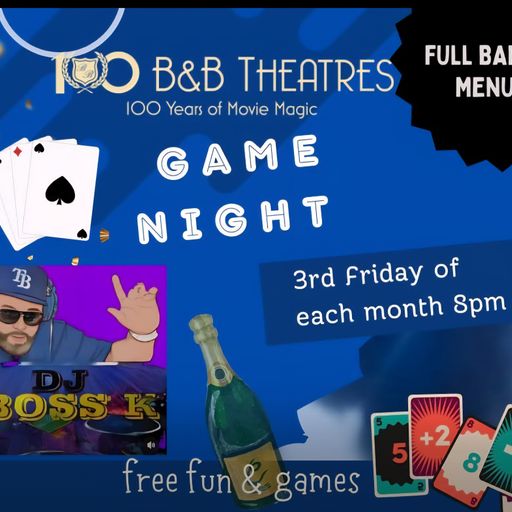 B&B Theater Wesley Chapel Game Night 7.18.25  DJ BOSS K