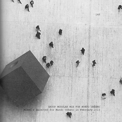 M.U. PODCAST #146 GROUP MODULAR (FEBRUARY 2023)