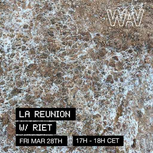 La Reunion invites RIET at WAV | 28-03-25