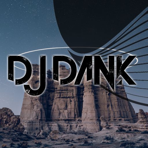 Special Guest DJ Dank