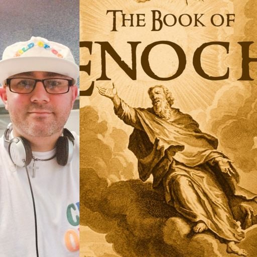 Come Now Is The Time To Worship - With Steve Weeks - ep 108 - The Book Of Enoch - 5.10.25