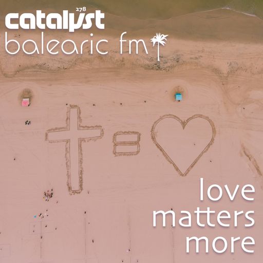 love matters more (catalyst, 278)