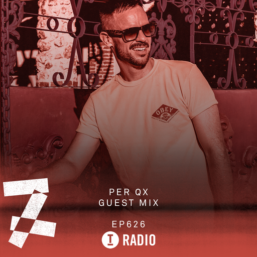 Toolroom Radio EP626 - Per QX Guest Mix