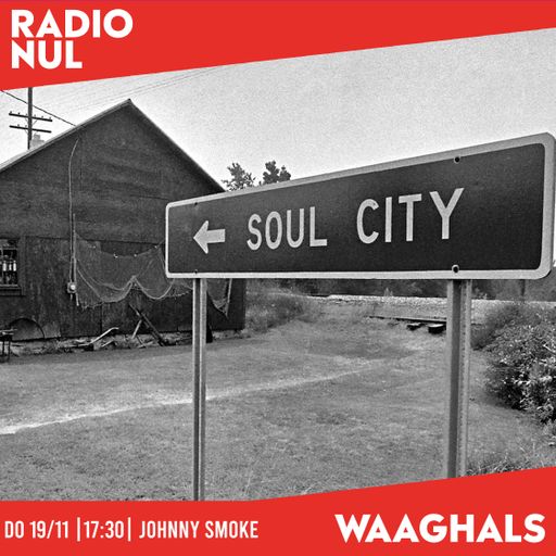 Johnny Smoke - Soul City - Waaghals / 19-01-2023