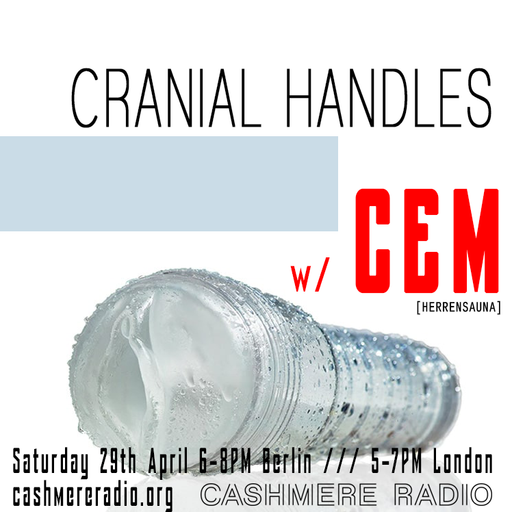 Cranial Handles #8 w/ SPFDJ, sprintf and CEM 29.04.2017