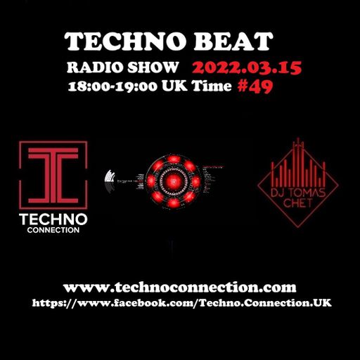 DJ Tomas Chet - Techno Beat Radio Show #49 2022.03.15