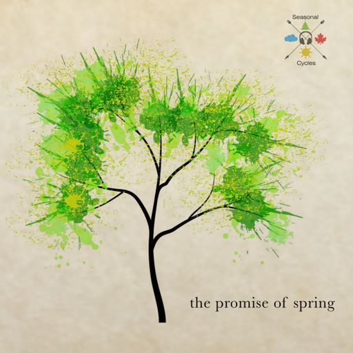 Seasonal Cycles - The Promise of Spring