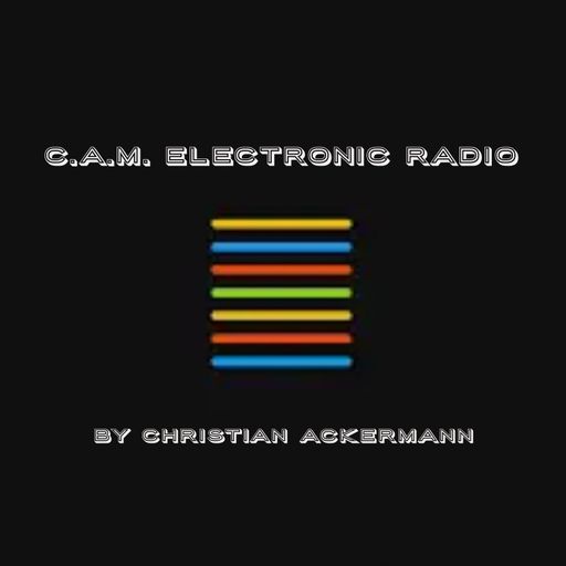 CAM ELECTRONIC RADIO SPECIAL celebrate 1000 follower by christian ackermann part2 - 26-06-2024