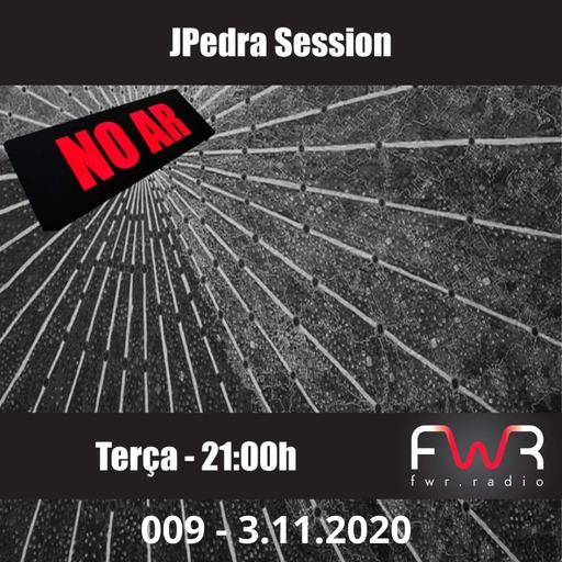 JPedra Session 009 - 3.11.2020