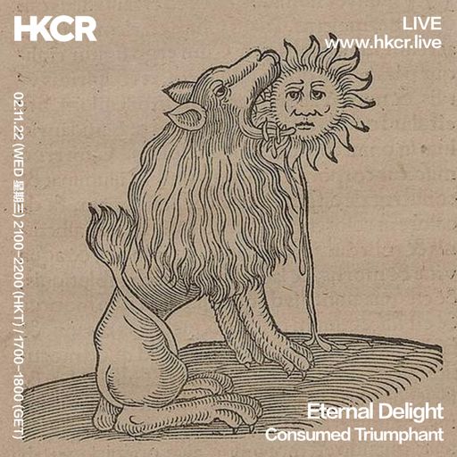 Eternal Delight: Consumed Triumphant - 02/11/2022