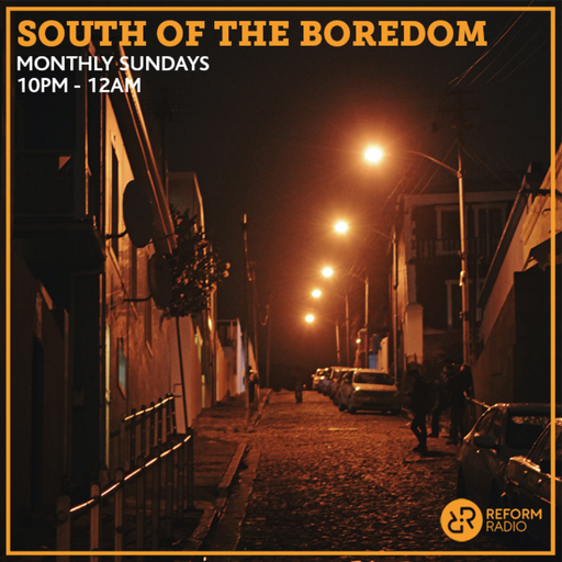 South Of The Boredom 16th June 2019