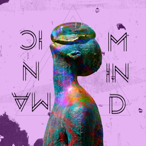 Manic Mind '23 #4 - Organic / Deep / Tribal / Afro