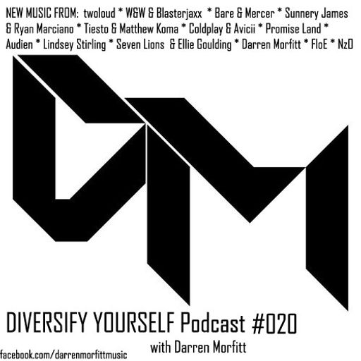 Darren Morfitt Diversify Yourself Podcast 020 (10.05.14)