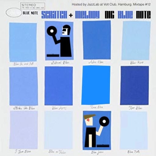 SCRATCH & MELODY - DIG BLUE NOTE - JAZZLAB MIX #12