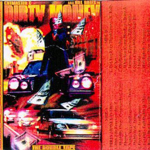 Cutmaster C - Dirty Money (Double Tape) (1999)