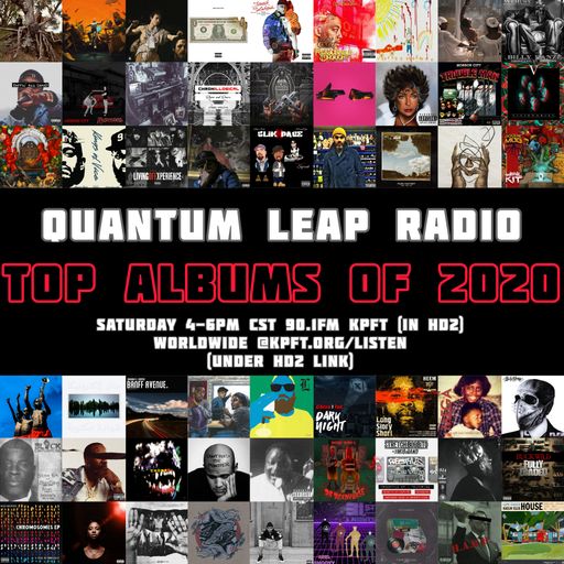 QUANTUM LEAP RADIO: Leap 224 {TOP 2020 ALBUMS episode (Dec. 26, 2020)}