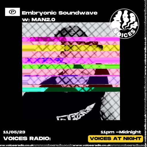 Embryonic Soundwave w: MAN2.0 - 11/05/23