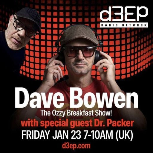 Dave Bowen - The Ozzy Breakfast Show (23/01/26)