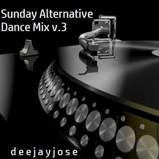 Sunday Alternative Dance Mix v.3