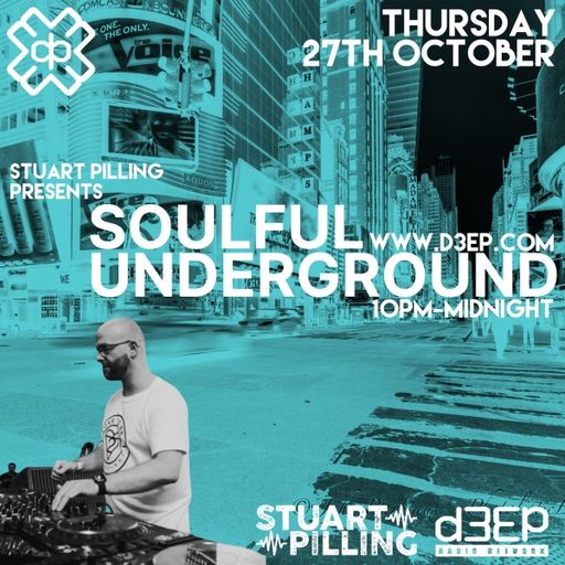 Stuart Pilling - Soulful Underground (27/10/22)