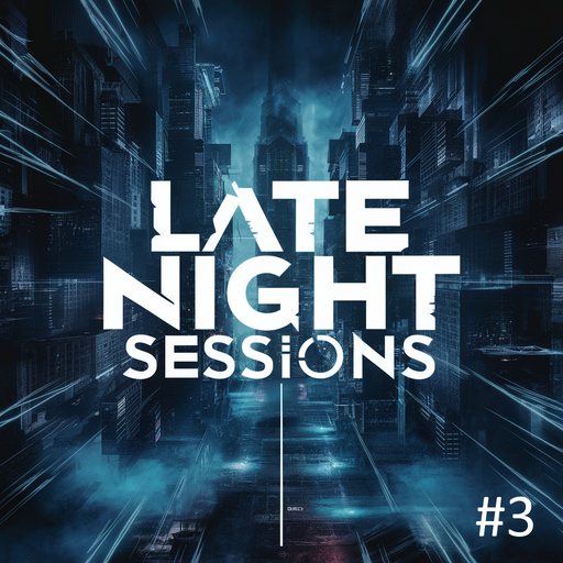 Late Night Sessions 3