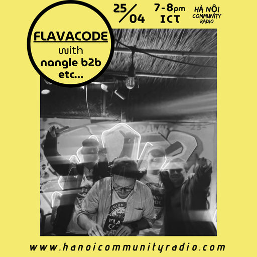 Flavacode Radio w/ Nangle & Friends 25.04.2026