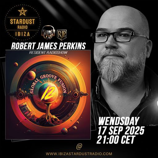 Robert James Perkins	-	GLOBAL GROOVE FUSION - Chapter 12
