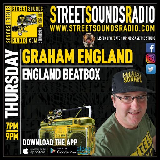 England Beatbox with Graham England on Street Sounds Radio  1900-2100 21/09/2023