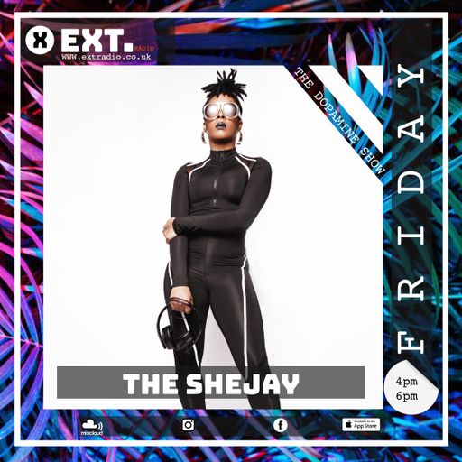 The Dopamine Radio Show - The SheJay - 10 JUN 2022