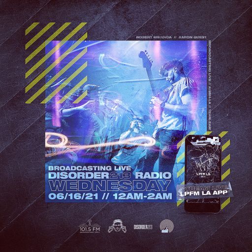 DISORDER213 RADIO 6/16/21