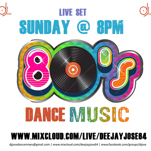 DJose 80s Dance Mix LIVE Set 0913