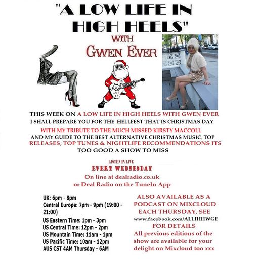 A LOW LIFE IN HIGH HEELS WITH GWEN EVER 20TH DECEMBER 2017 EDITION