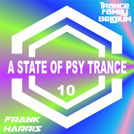 A State of Psy Trance Ep 10