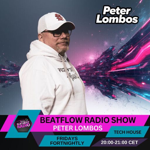 Peter Lombos - BeatFlow Radio Show #25
