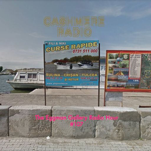 The Eggman Gallery Radio Hour #107 26.07.2023