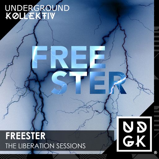 Freester - The Liberation Sessions - Volume 57 (UDGK: 11/03/2025)
