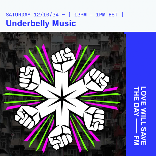 2024-10-12 Underbelly Mixtape | LWSTD-FM