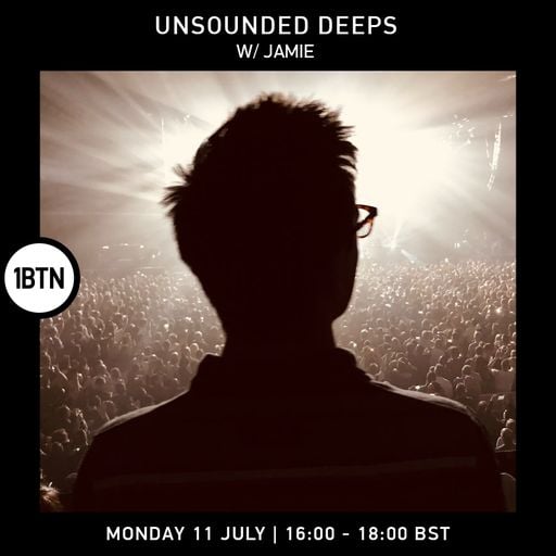 Unsounded Deeps with Jamie - 11.07.2022