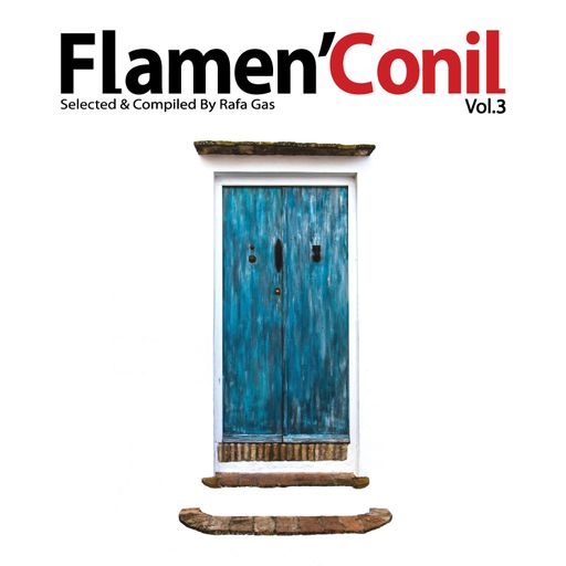 FLAMEN´CONIL Vol.3 *** Andalusian Flow Flamenco  ***