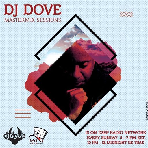 DJ Dove - Mastermix Sessions (04/07/21)