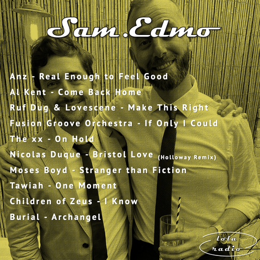 Lola Radio | Sam.Edmo 008 | 18.11.21