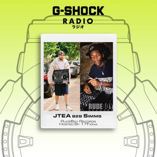 G-SHOCK Radio - RudeBoy Records - J-Tea B2B Simms - 07/12