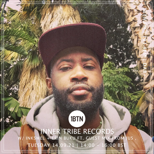 Inner Tribe Records with Erin Buku ft guest mix from Jus - 14.09.2021