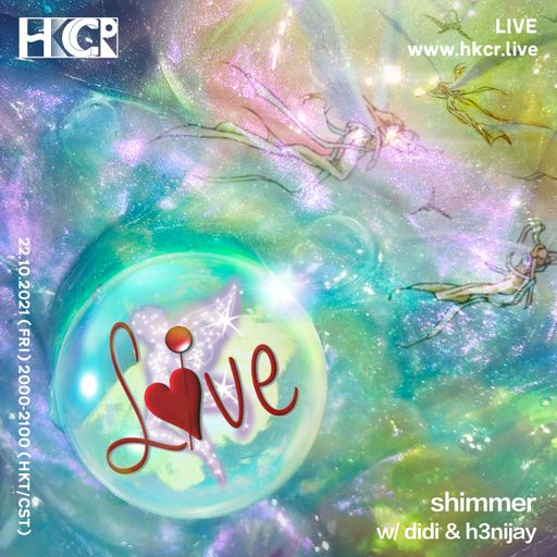shimmer w/ didi & h3nijay - 22/10/2021